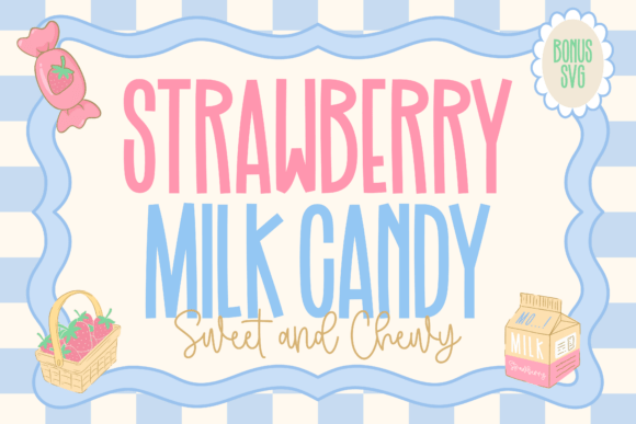 Strawberry Milk Candy: A Sweet Typography Twist