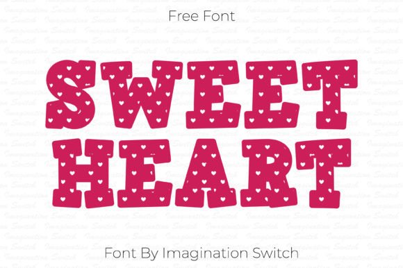 Sweet Heart: A Versatile Font for Every Need
